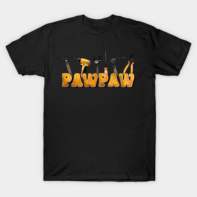Tool Pawpaw Funny Dad fathers day gift for husband dad T-Shirt by KawaiiFoodArt